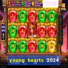 young hearts 2024 online legendado